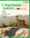 Aquitaine Nature en 101 merveilles