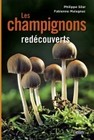 Les champignons redecouverts