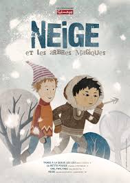 film Neige et les arbres magiques